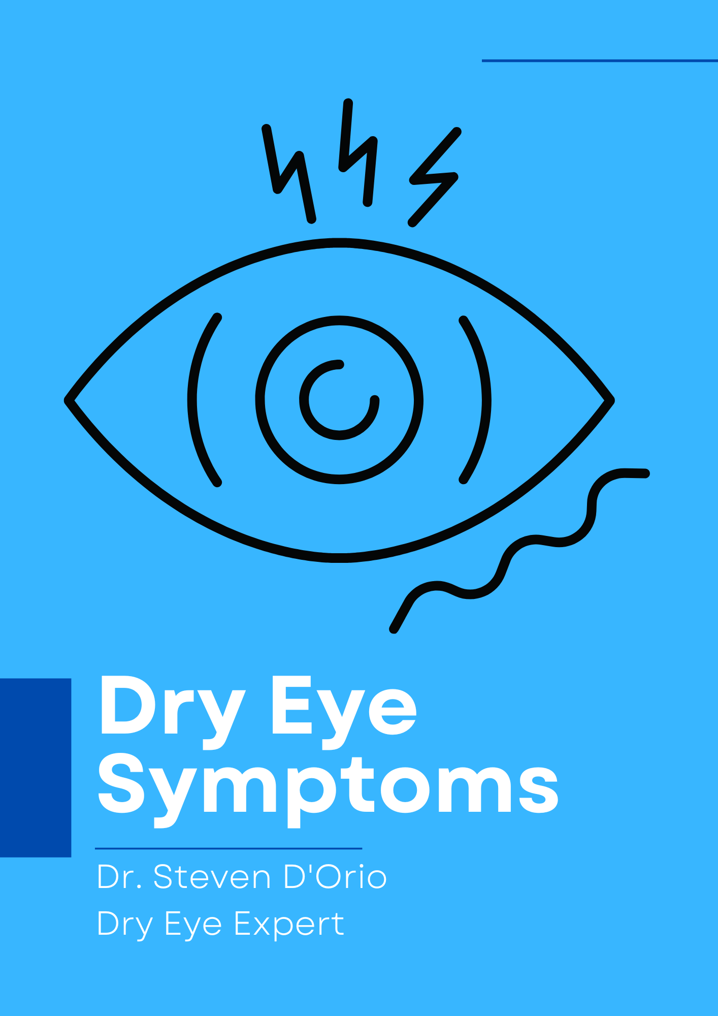 Dry Eye Symptoms Dr Steven D 039 Orio
