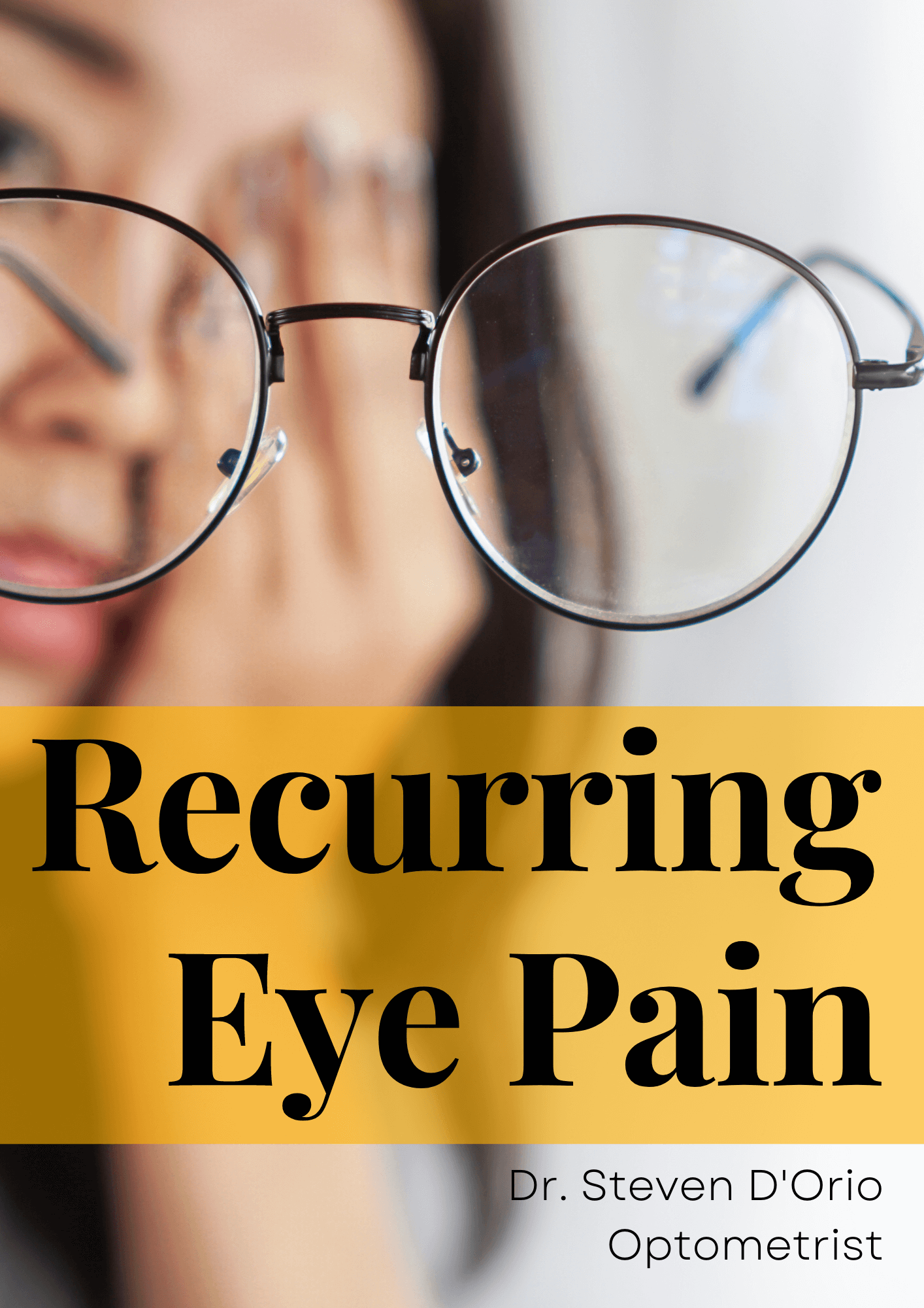 Recurring Eye Pain